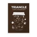 Triangle Cafe Passport